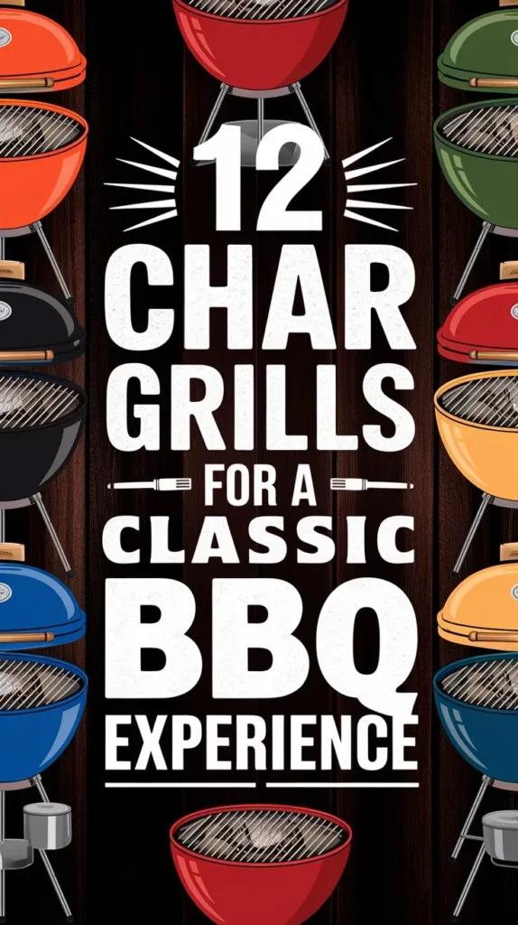12 Best Charcoal Grills to Buy for Smoky Flavor 12 Best Charcoal Grills to Buy for Smoky Flavor