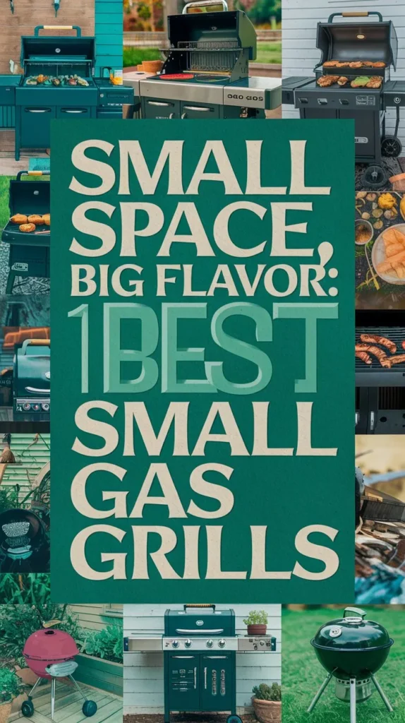 11 Best Small Gas Grills for City Living 11 Best Small Gas Grills for City Living