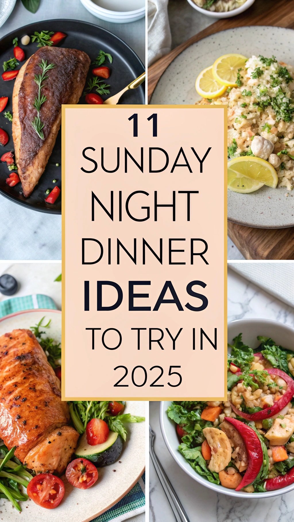 11 Sunday Night Dinner Ideas to Try in 2025