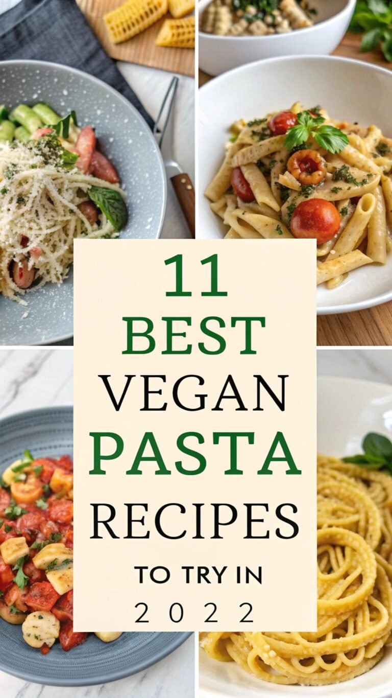 11 Best Vegan Pasta Recipes to Try in 2025