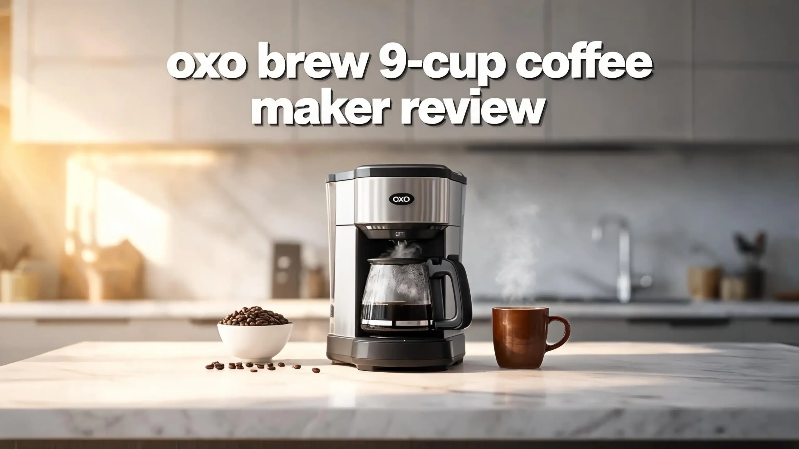 OXO Brew 9-Cup Coffee Maker Review 2026: Worth Your Money?