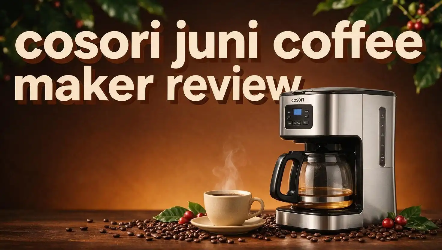 Cosori Juni Coffee Maker Review 2026: Is This Worth It?